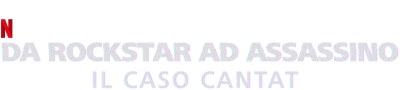 Da rockstar ad assassino: il caso Cantat