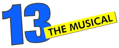 13: The Musical
