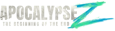 Apocalypse Z: The Beginning of the End